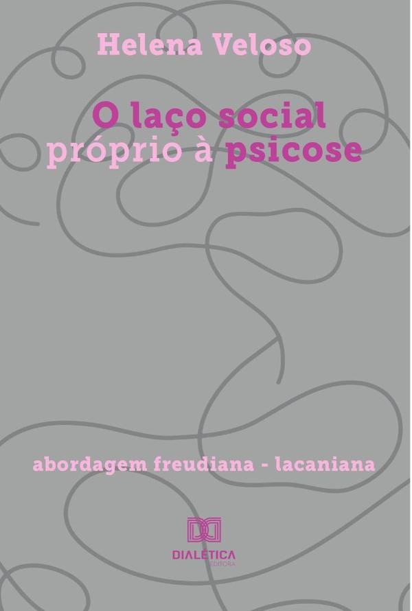 O laço social próprio à psicose