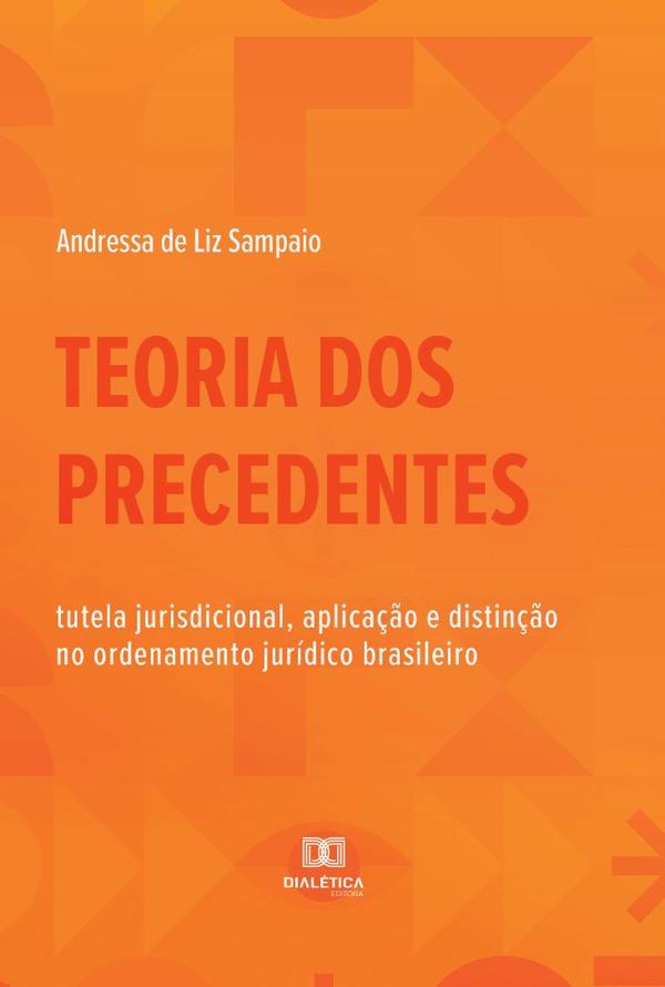 Teoria dos Precedentes
