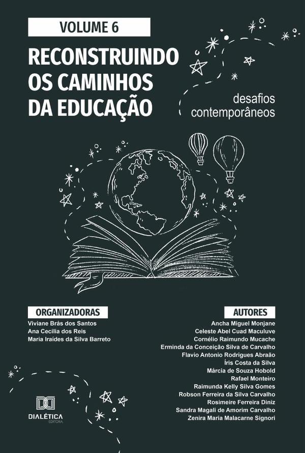 Reconstruindo os caminhos da Educação - desafios contemporâneos