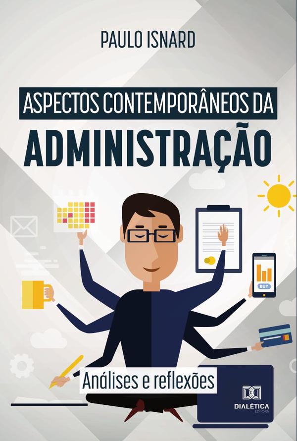 Aspectos contemporâneos da administração