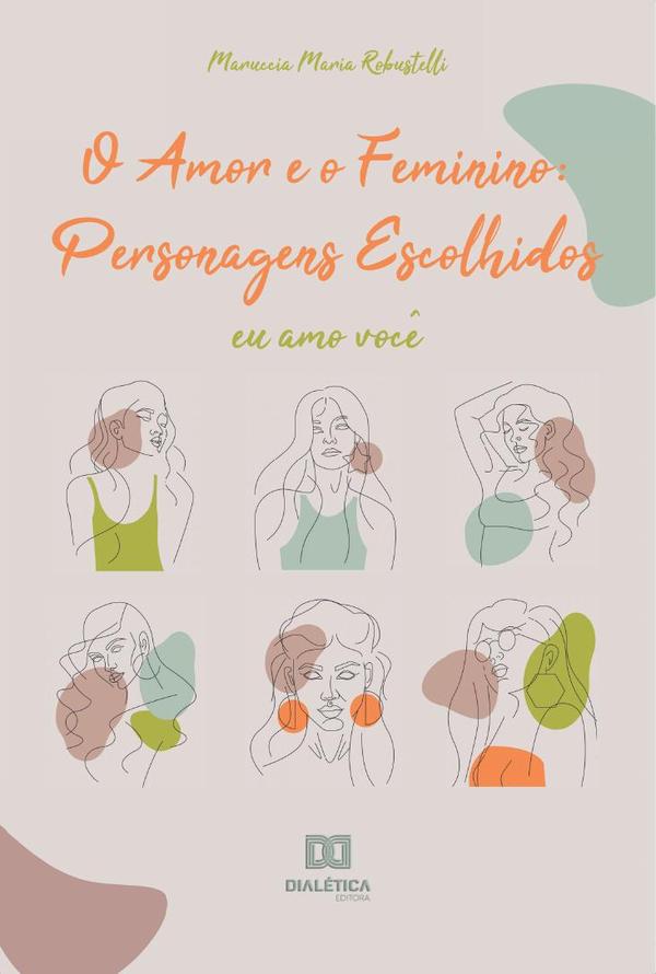 O Amor e o feminino