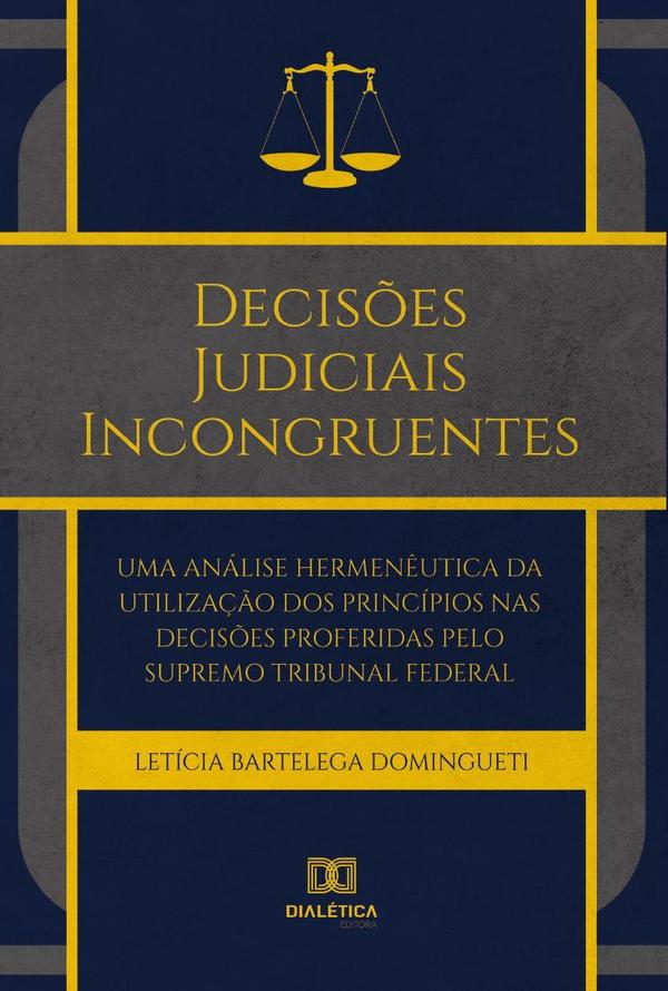 Decisões Judiciais Incongruentes