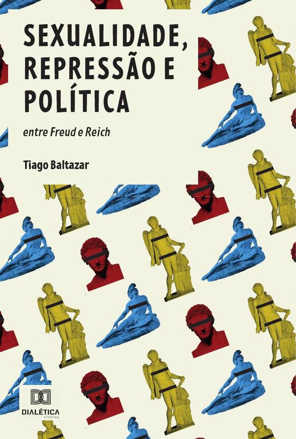 Sexualidade, Repressão e Política