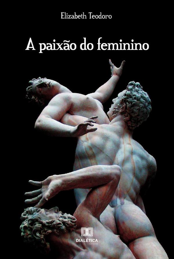 A paixão do feminino