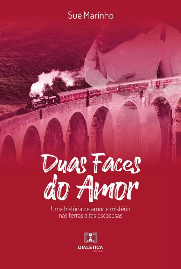 Duas Faces do Amor