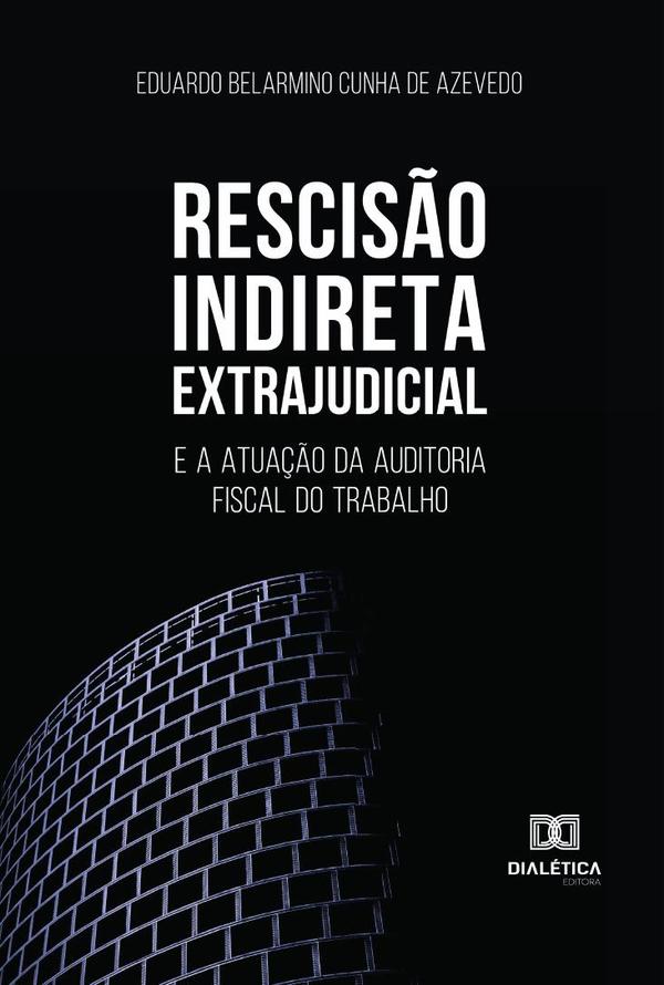 Rescisão Indireta Extrajudicial