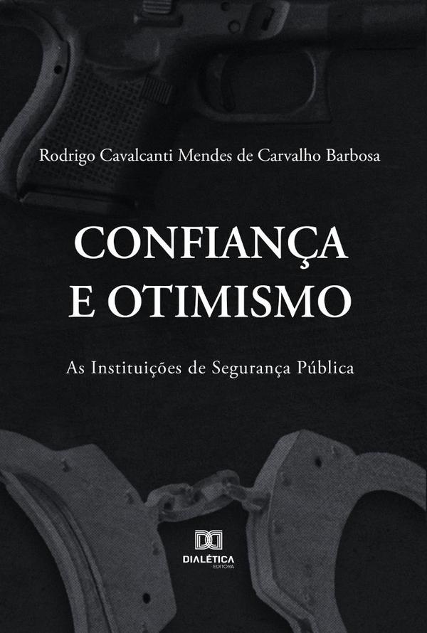 Confiança e Otimismo