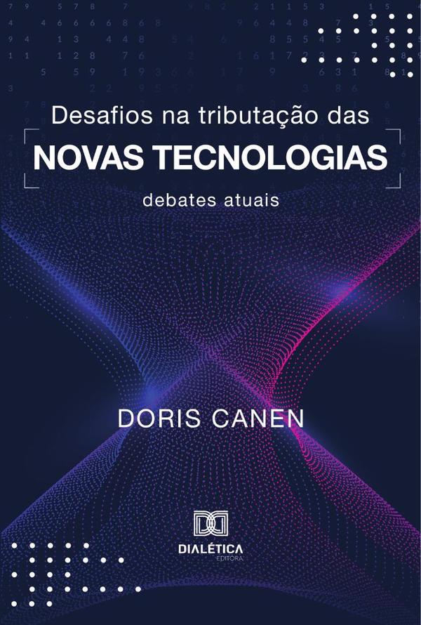 Desafios na tributação das novas tecnologias