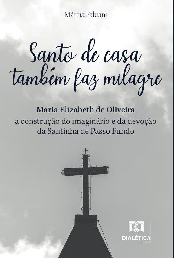 Santo de casa também faz milagre