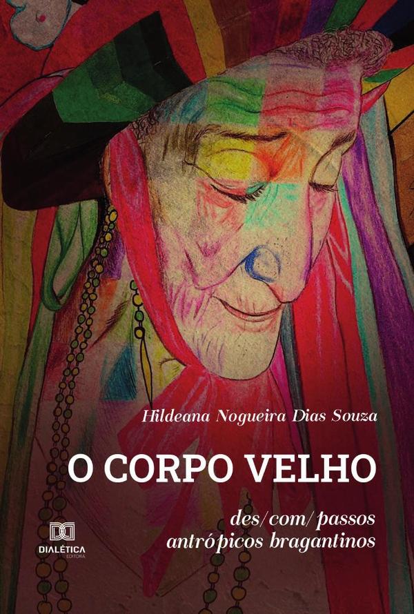 O corpo velho