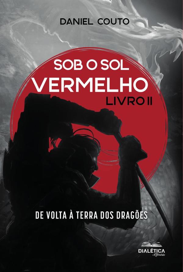 Sob o Sol Vermelho – Livro II
