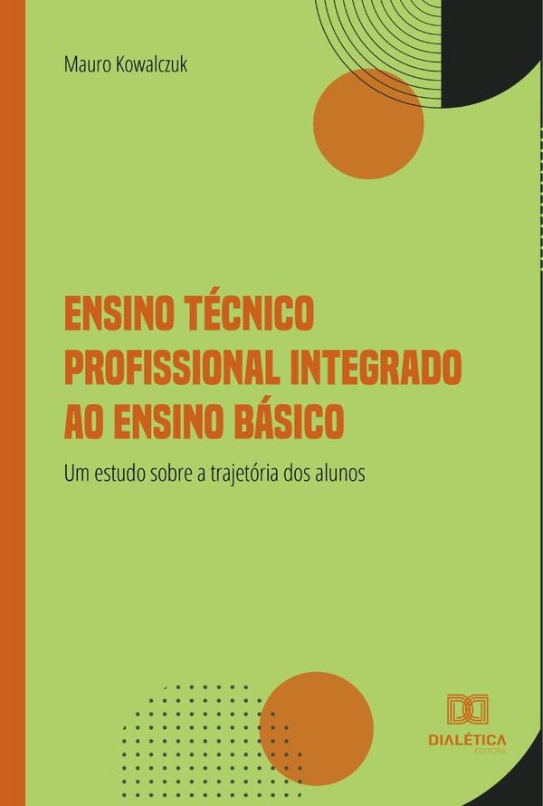 Ensino Técnico Profissional Integrado ao Ensino Básico