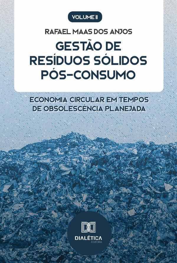 Gestão de Resíduos Sólidos Pós-Consumo