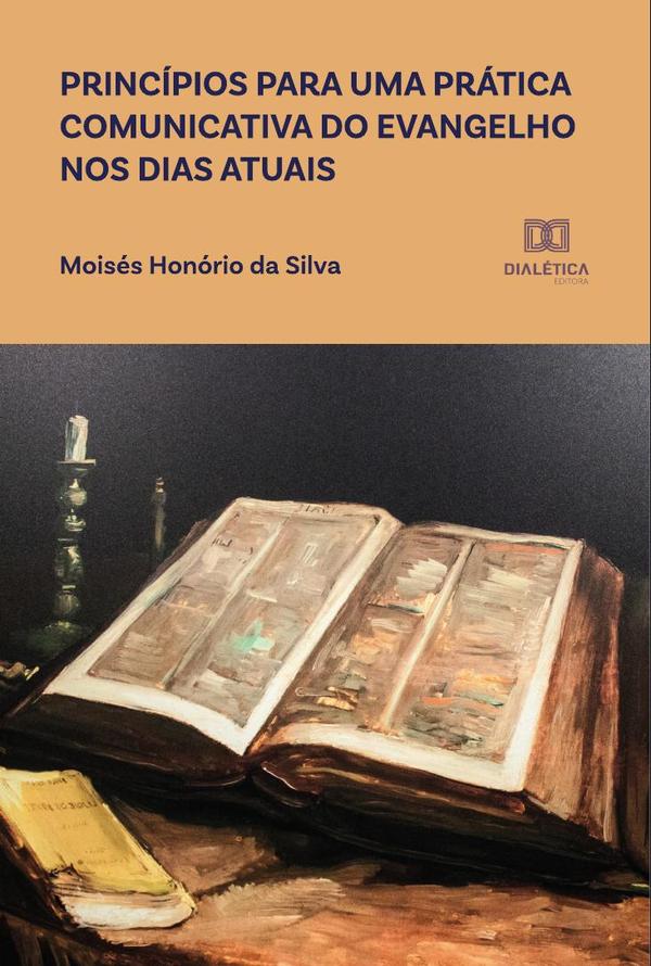 Princípios para uma prática comunicativa do evangelho nos dias atuais