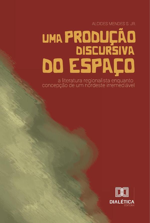 Uma produção discursiva do espaço