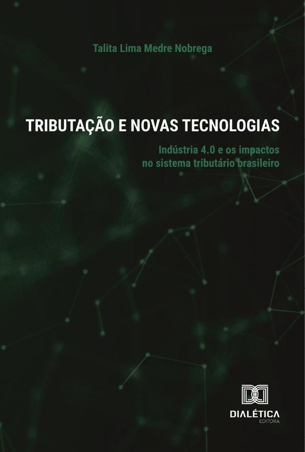 Tributação e Novas Tecnologias