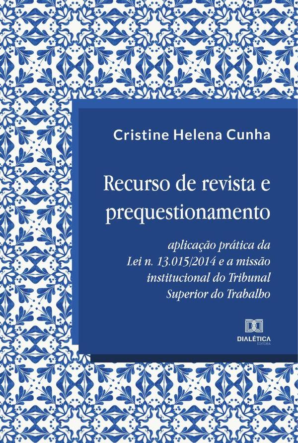 Recurso de revista e prequestionamento