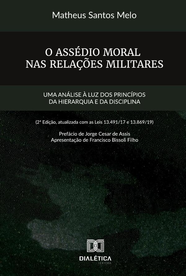 O assédio moral nas relações militares