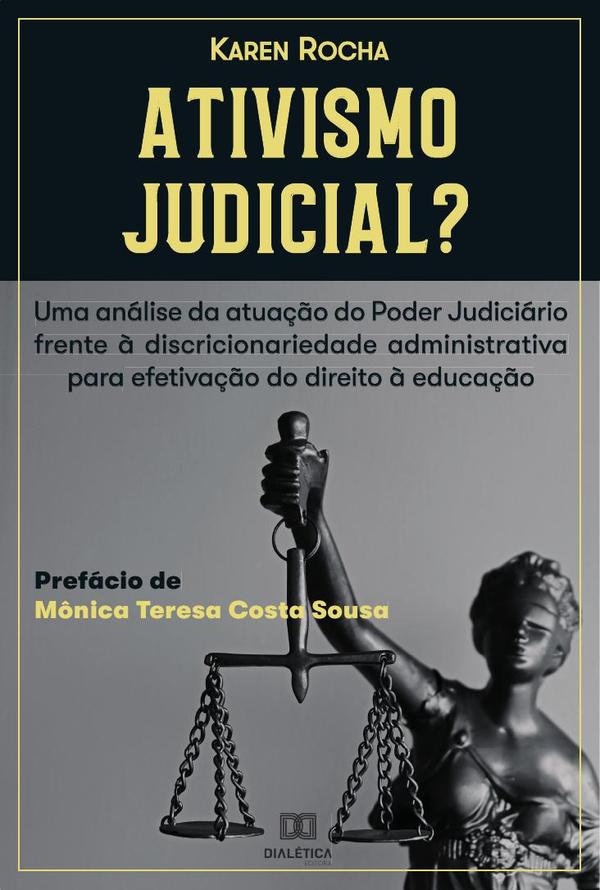 Ativismo Judicial?