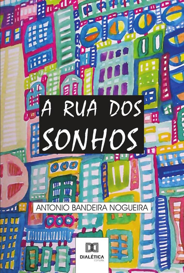A rua dos sonhos