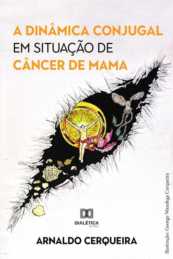 A dinâmica conjugal em situação de câncer de mama