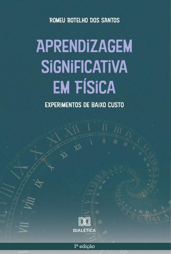 Aprendizagem Significativa em Física