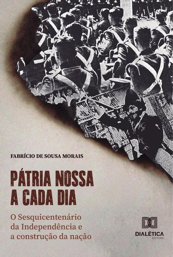 Pátria nossa a cada dia