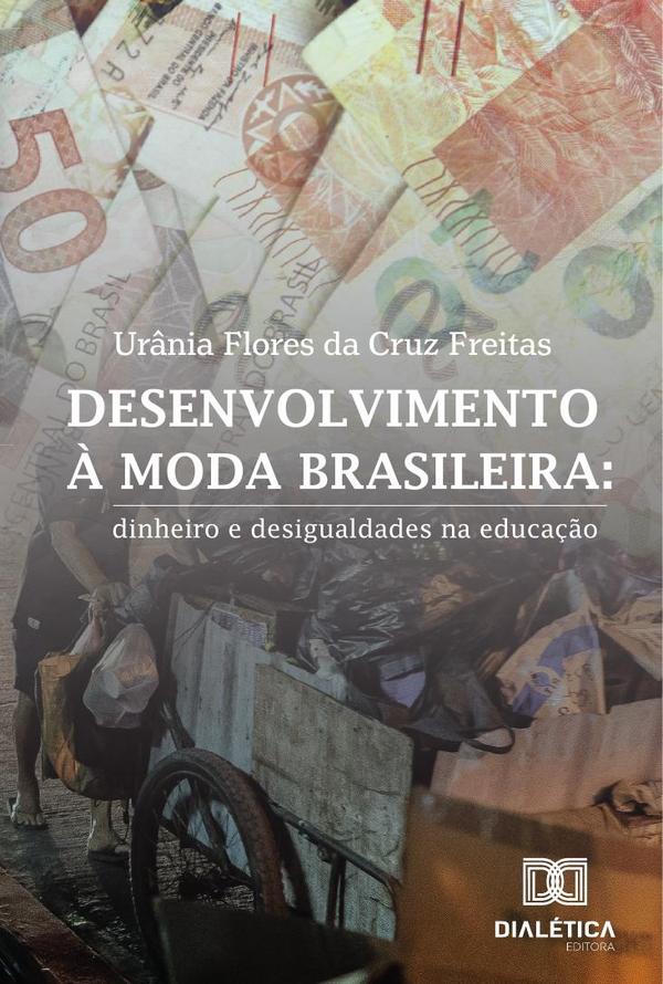 Desenvolvimento à moda brasileira