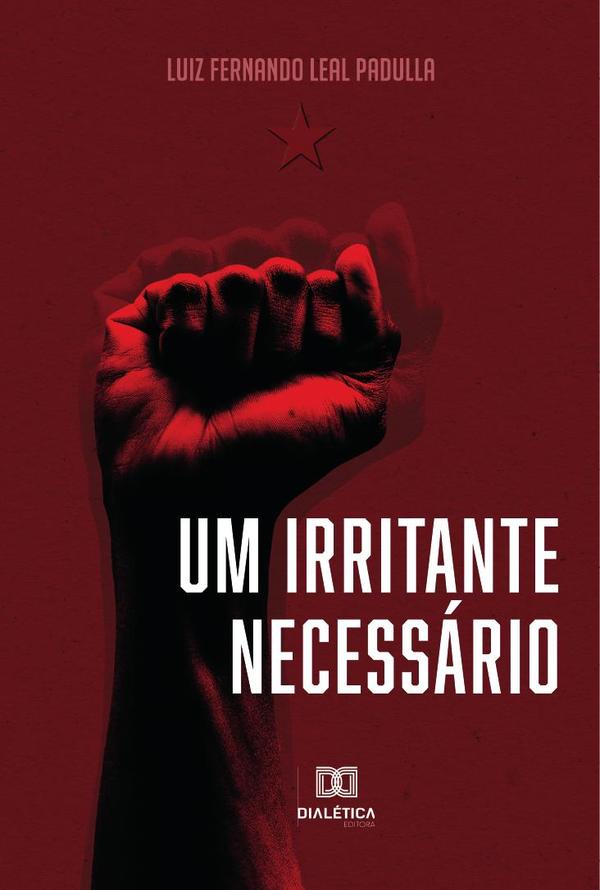 Um irritante necessário