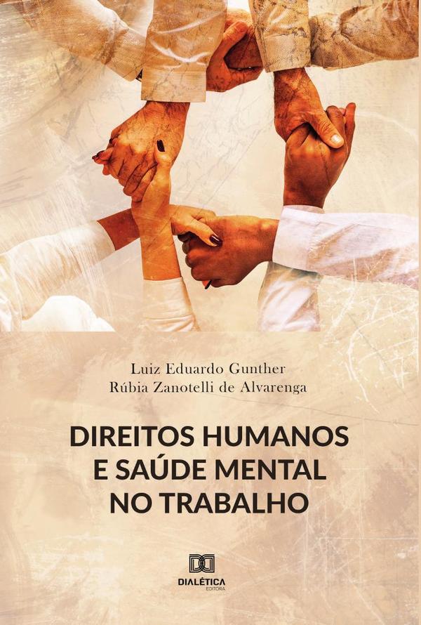 Direitos Humanos e Saúde Mental no Trabalho