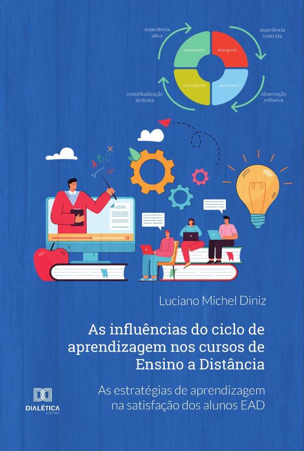 As influências do ciclo de aprendizagem nos cursos de Ensino a Distância
