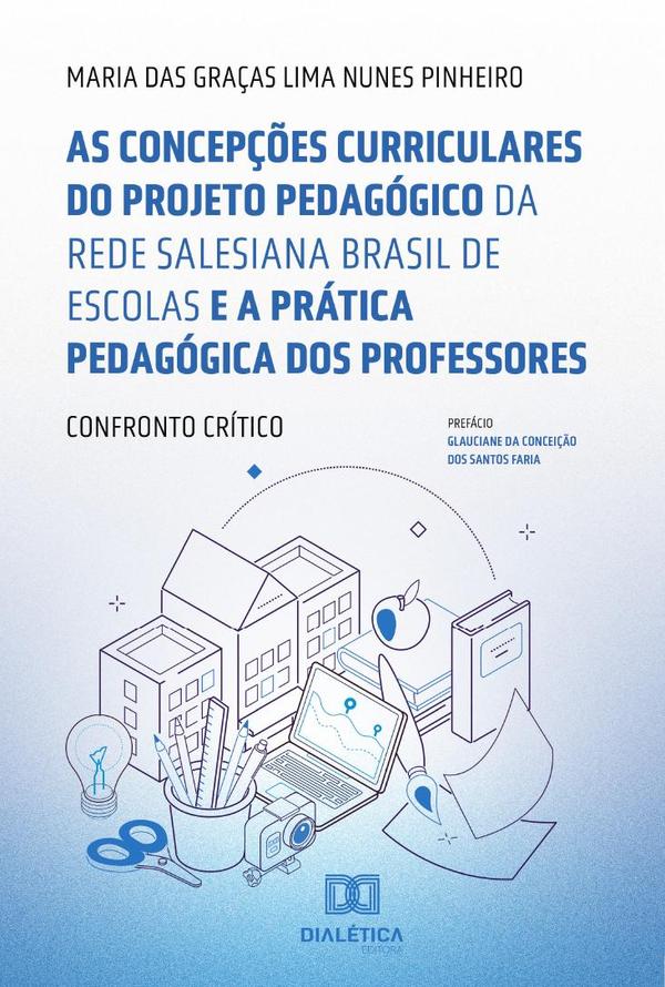 As concepções curriculares do projeto pedagógico da Rede Salesiana Brasil de Escolas e a prática pedagógica dos professores