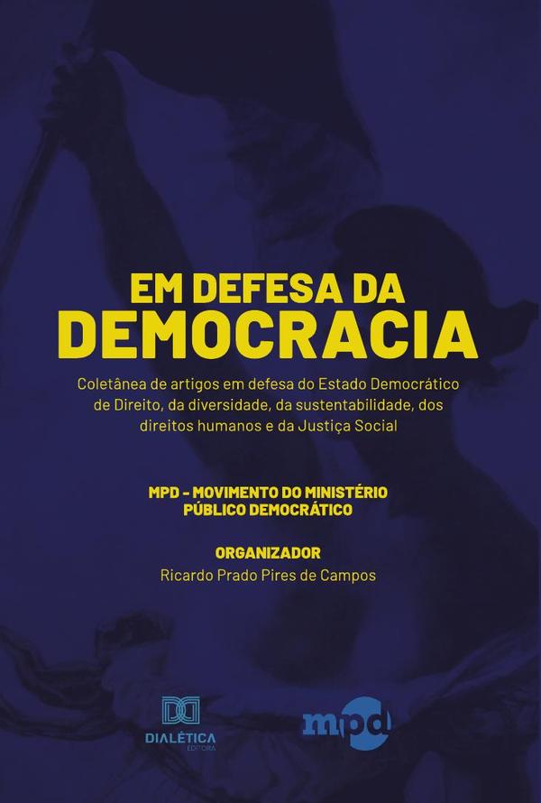 Em Defesa da Democracia