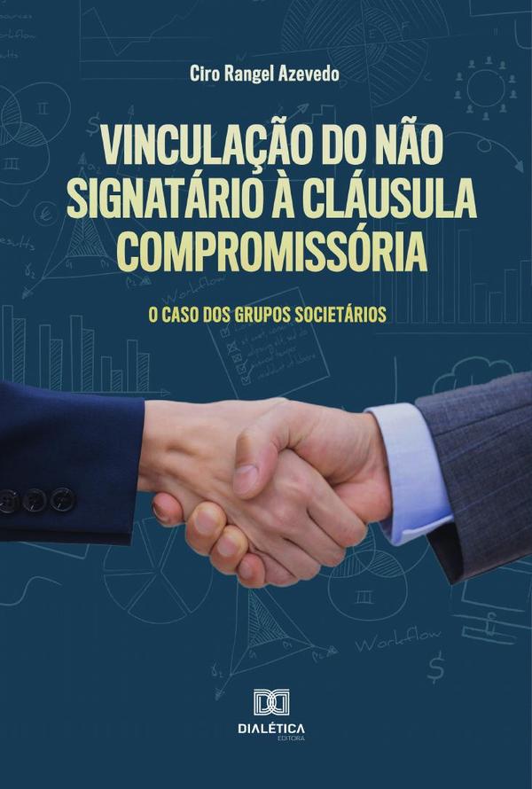 Vinculação do não signatário à cláusula compromissória
