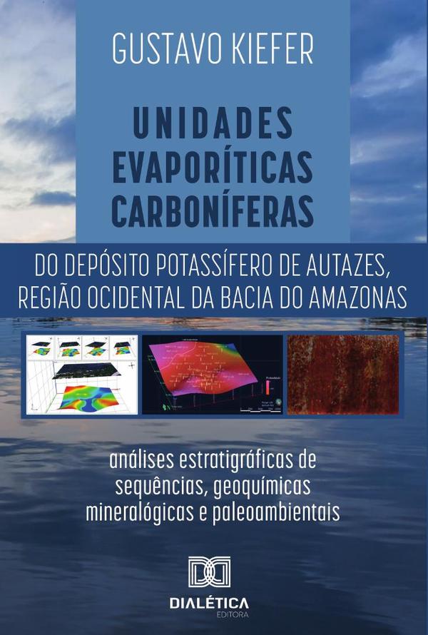 Unidades evaporíticas carboníferas do Depósito Potassífero de Autazes, região ocidental da Bacia do Amazonas