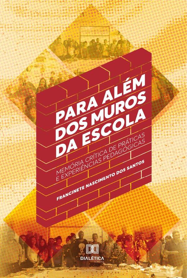 Para Além dos Muros da Escola