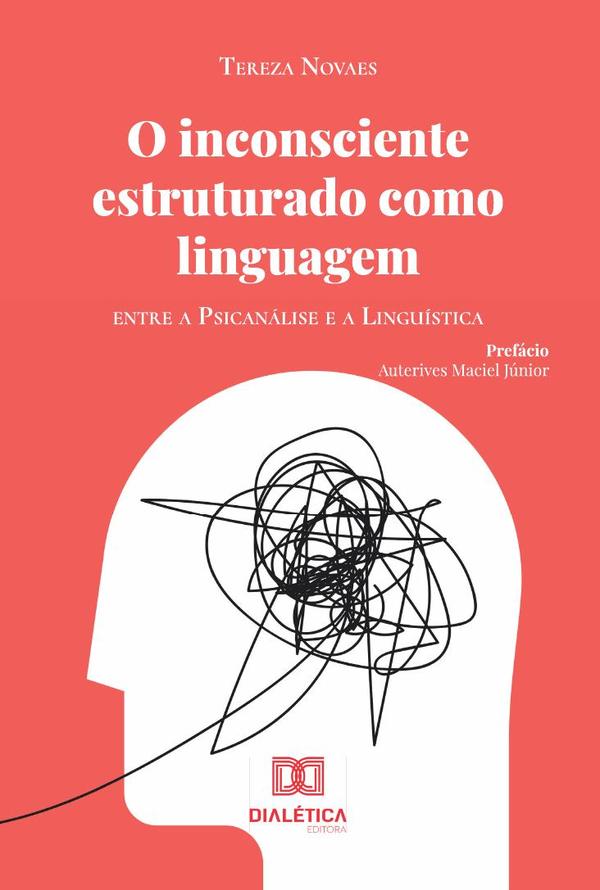 O inconsciente estruturado como linguagem