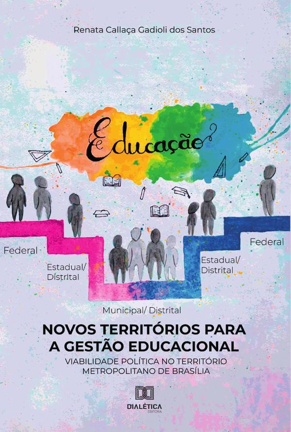 Novos Territórios para a Gestão Educacional