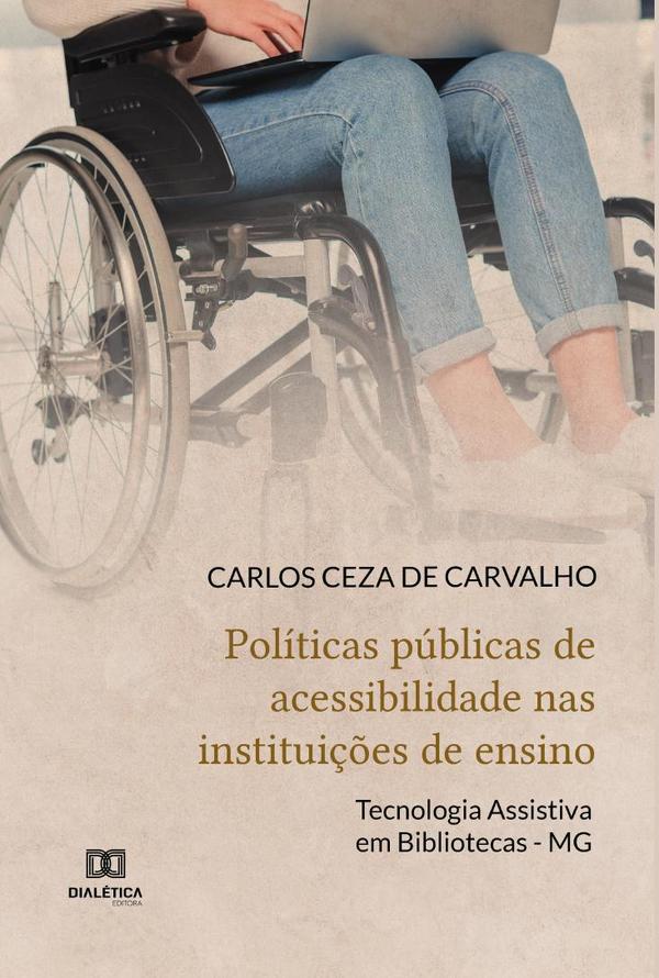 Políticas públicas de acessibilidade nas instituições de ensino