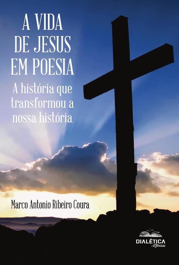 A Vida de Jesus em Poesia