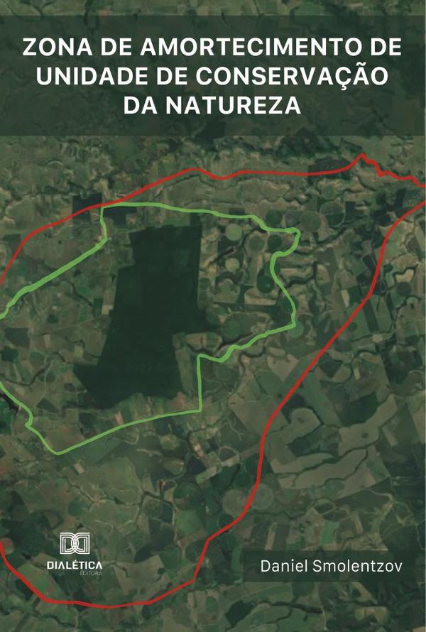 Zona de amortecimento de unidade de conservação da natureza