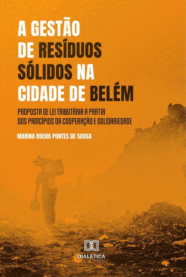 A gestão de resíduos sólidos na cidade de Belém