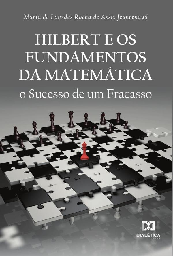Hilbert e os Fundamentos da Matemática