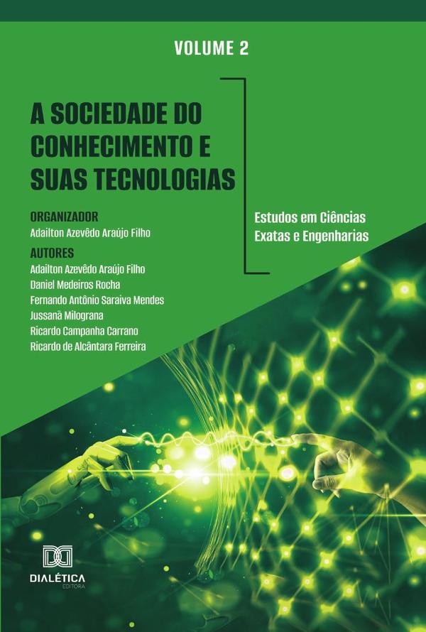 A sociedade do conhecimento e suas tecnologias: estudos em Ciências Exatas e Engenharias