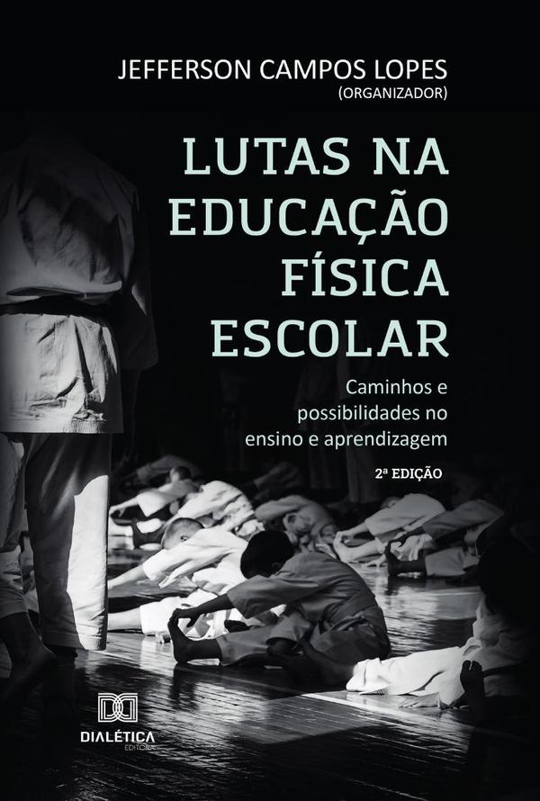 Lutas na Educação Física Escolar