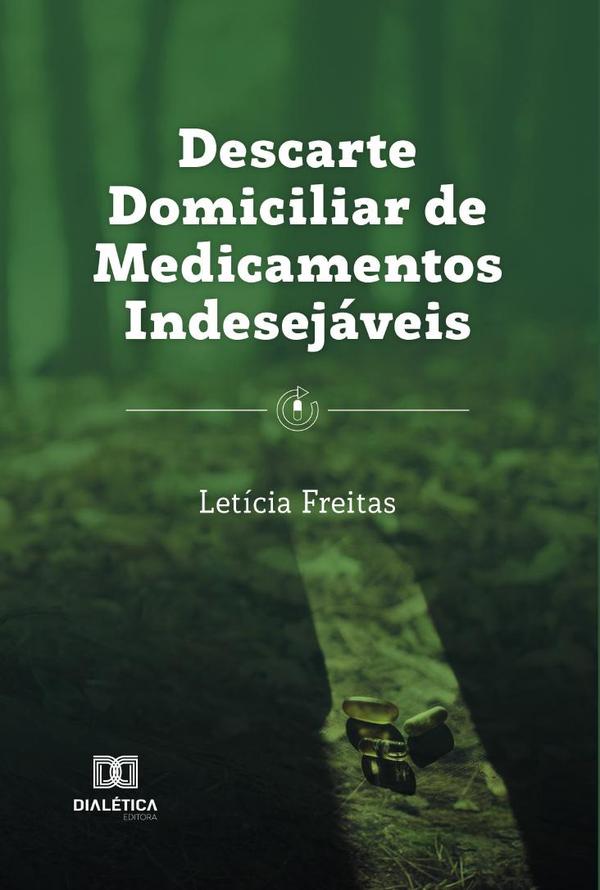 Descarte Domiciliar de Medicamentos Indesejáveis