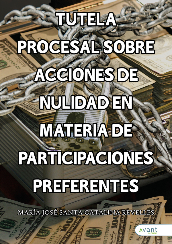 Tutela procesal sobre acciones de nulidad en materia de participaciones preferentes