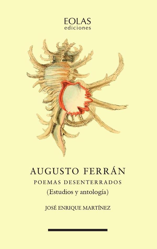 Augusto Ferrán. Poemas desenterrados