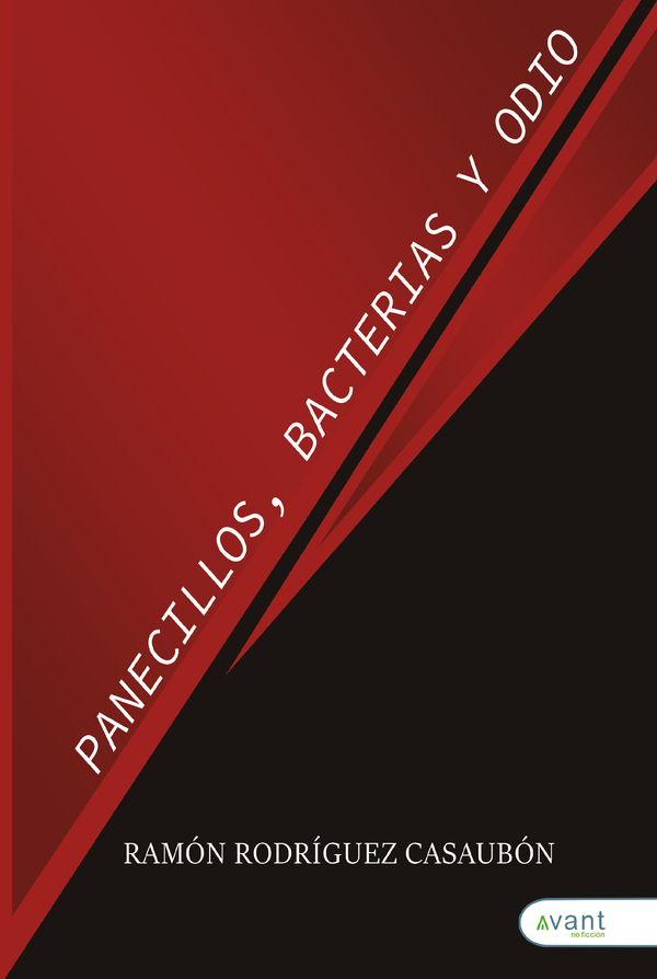 Panecillos, bacterias y odio