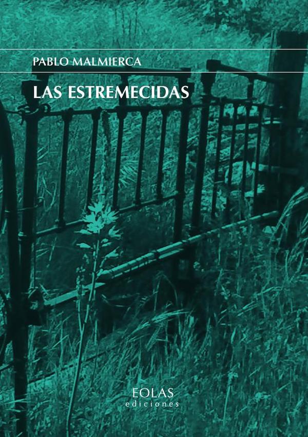 Las estremecidas